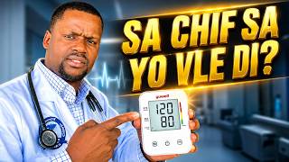 Tout Verite Sou Chif Tansyon Nou Yo | Kisa 120/80, 14/9, 160/100 Vle Di Vre?