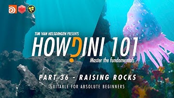 Learn Houdini: Howdini101 - 036 - Raising Rocks