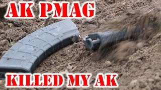 Magpul AK PMAG Killed My AK...in the good way!