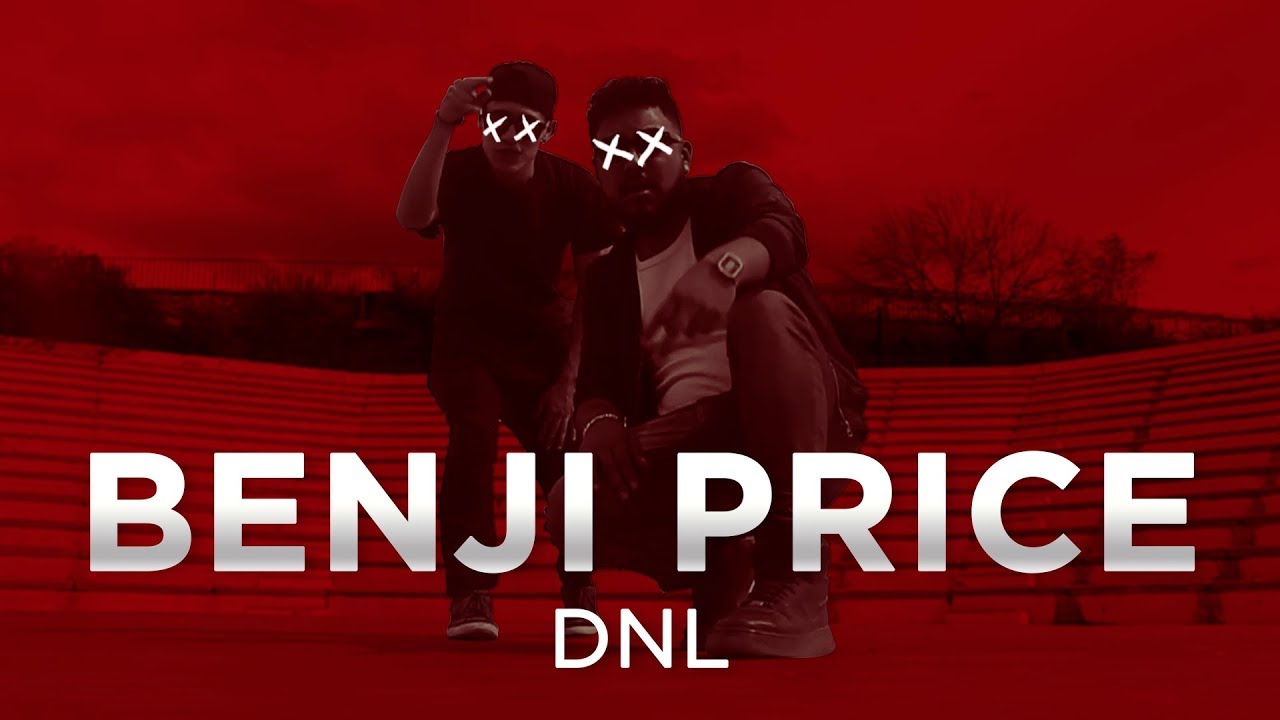 DNL - Benji Price [Official Video] - YouTube
