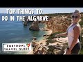 How To Travel The Algarve Portugal (best places to visit and top attractions)