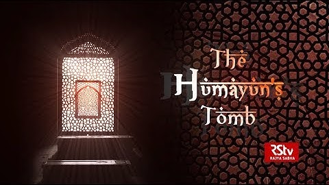 Grand Structures – The Humayun