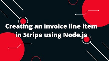 Nodejs Stripe #10 Creating an invoice line item in Stripe using Node.js