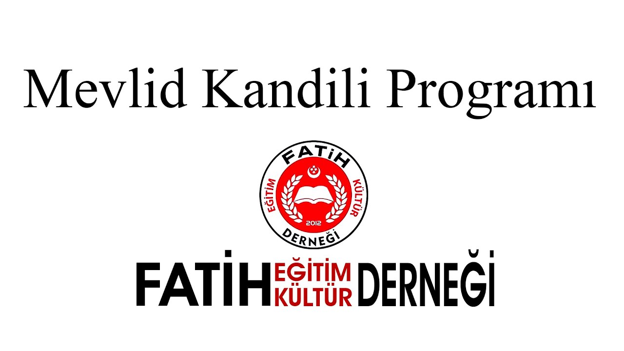 MEVLİD KANDİLİ PROGRAMI 