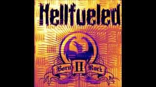 Hellfueled - Don&#39;t Care