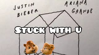 Ariana Grande \& Justin Bieber - Stuck with U | Chipmunks Version (official video)