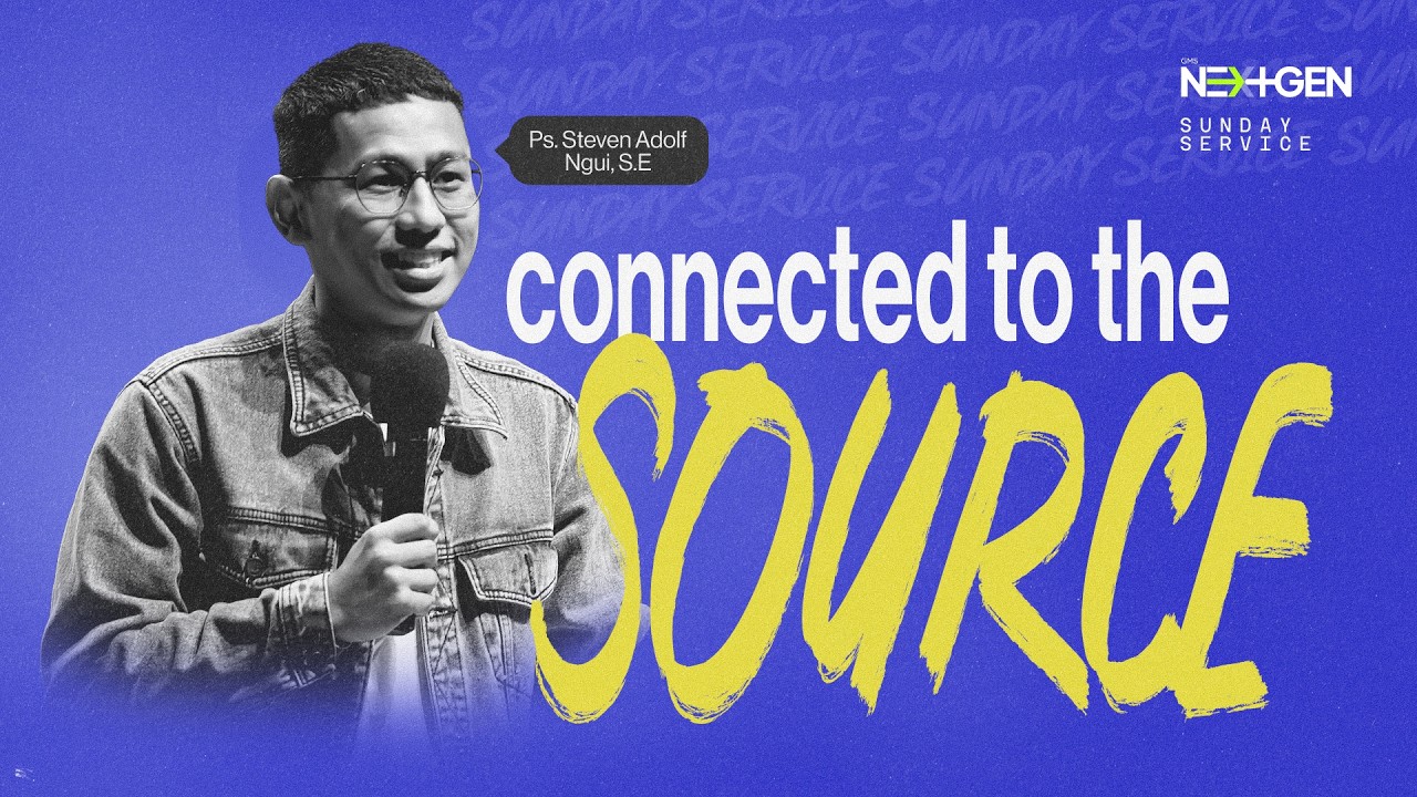 CONNECTED TO THE SOURCE - Live Streaming Gereja Mawar Sharon