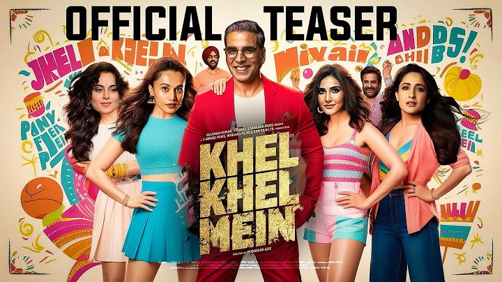 KHEL KHEL MEIN | Official Trailer | Akshay Kumar, Ammy Virk, Vaani Kapoor, Taapsee Pannu, Fardeen K