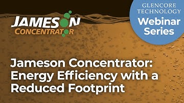 Jameson Concentrator : Energy Efficiency with a Reduced Footprint