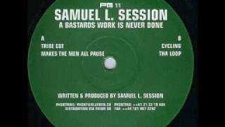Samuel L. Session - Tribe Cut