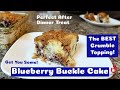 Make An Easy Blueberry Buckle Cake With A Streusel Topping In Just A Few Simple Steps!