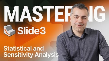 Mastering Slide3 - Statistical and Sensitivity Analysis
