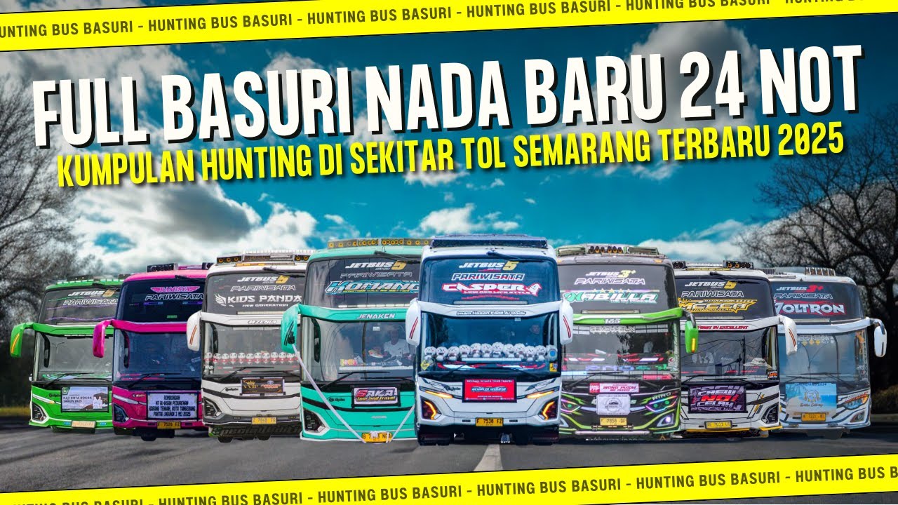 FULL TELOLET BASURI NADA BARU 24 NOT🤩, KUMPULAN HUNTING DI SEKITAR TOL SEMARANG
