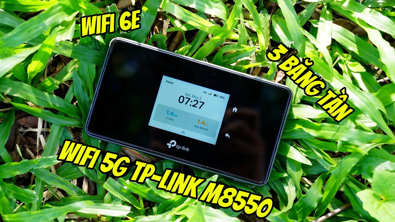 Wifi Di Động 5G "Cao cấp" nhất của Thương hiệu Wifi số 1 Thế giới | TP-LINK M8550