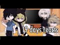 (Past) 19 days reacts to themselves // part 3/..? // BL manhua