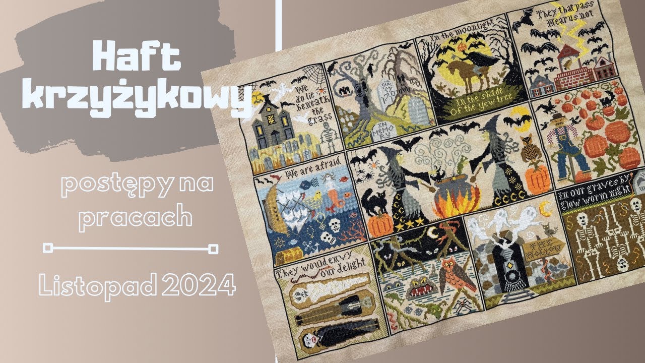 Podsumowanie Listopada 2024 | Haft krzyżykowy