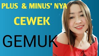 Kekurangan & Kelebihannya Wanita Gemuk