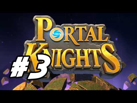 Portal Knights - 3 - 