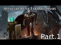 Amassando Na Era Das Trevas!!! Part.1 DOOM THE DARK AGES