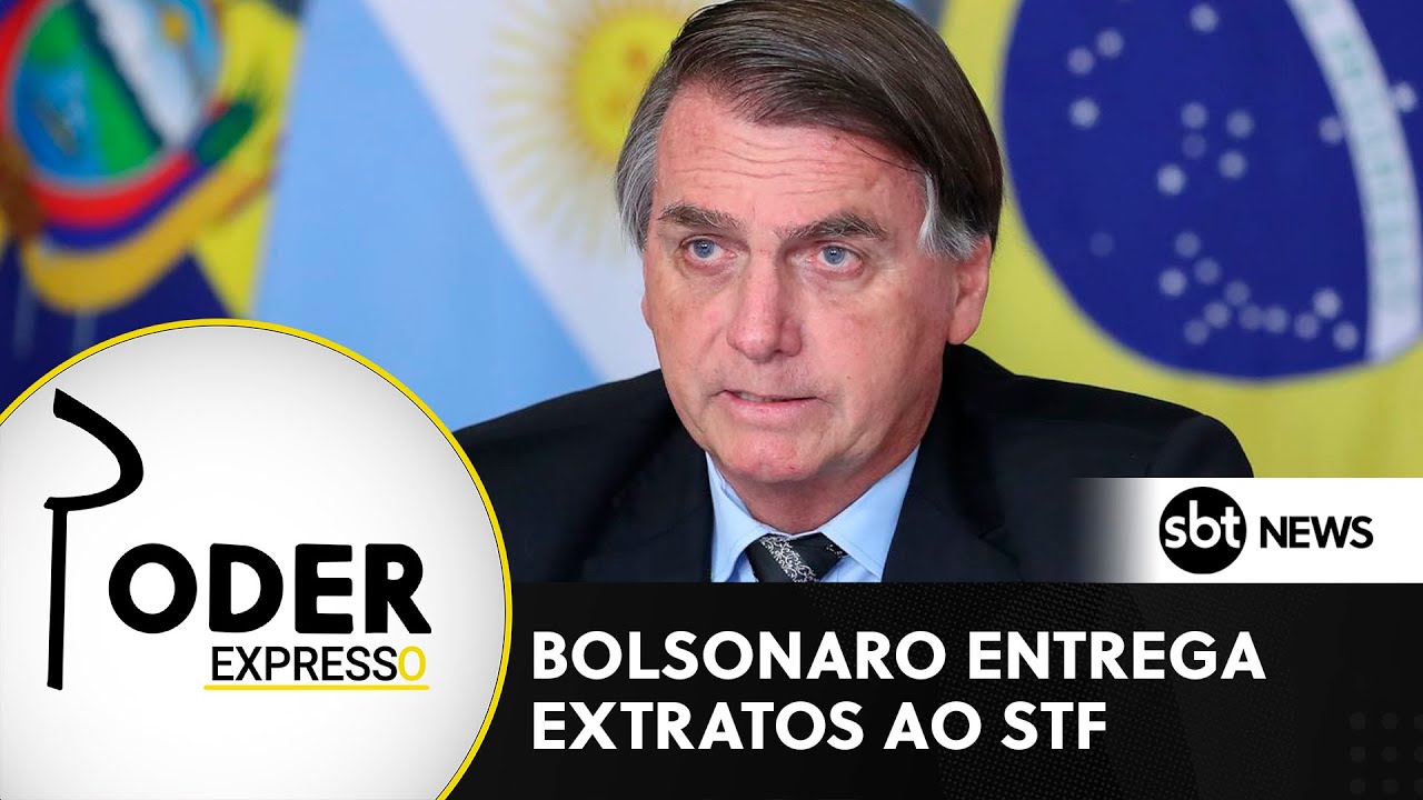 🔴 Poder Expresso:  Bolsonaro entrega extratos ao STF, GSI exonera segurança de Lula e mais notícias