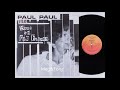 Paul paul  burn on the flames 1985