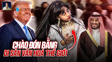 TIỂU VƯƠNG QUỐC Ả RẬP CHÀO ĐÓN ÔNG TRUMP BẰNG MÀN MÚA TÓC ĐỘC LẠ, NHIỀU NGƯỜI KHÔNG HIỂU VĂN HOÁ GÌ?