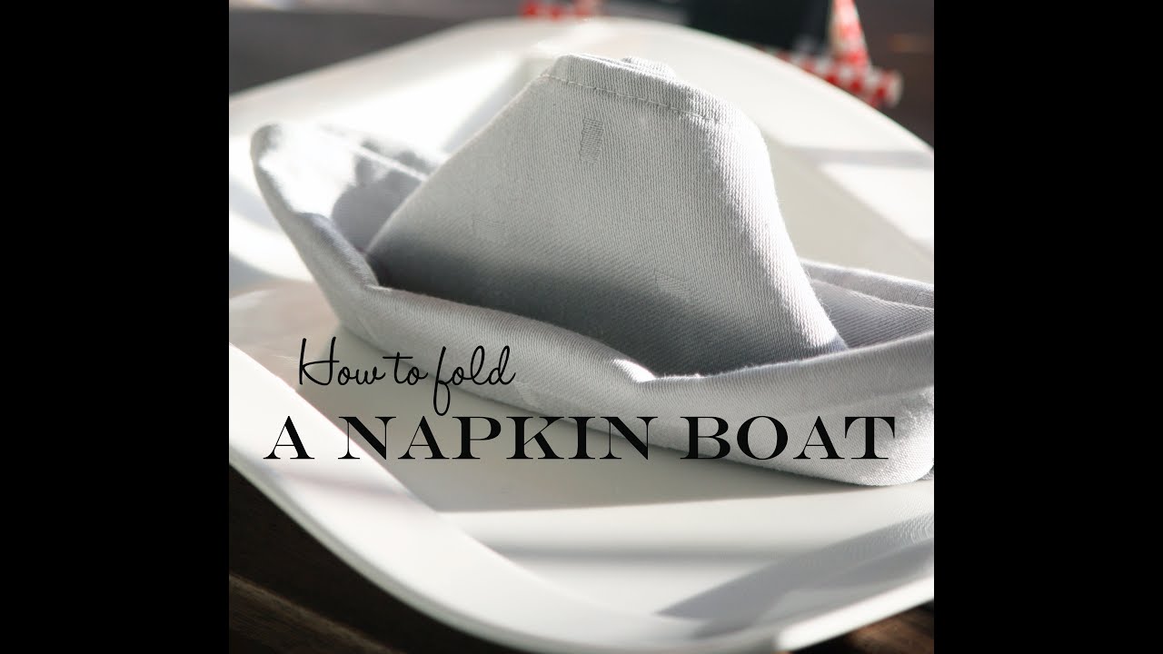 How to fold a napkin boat - YouTube