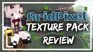 GridPixel Texture Pack Review【 Minecraft 】