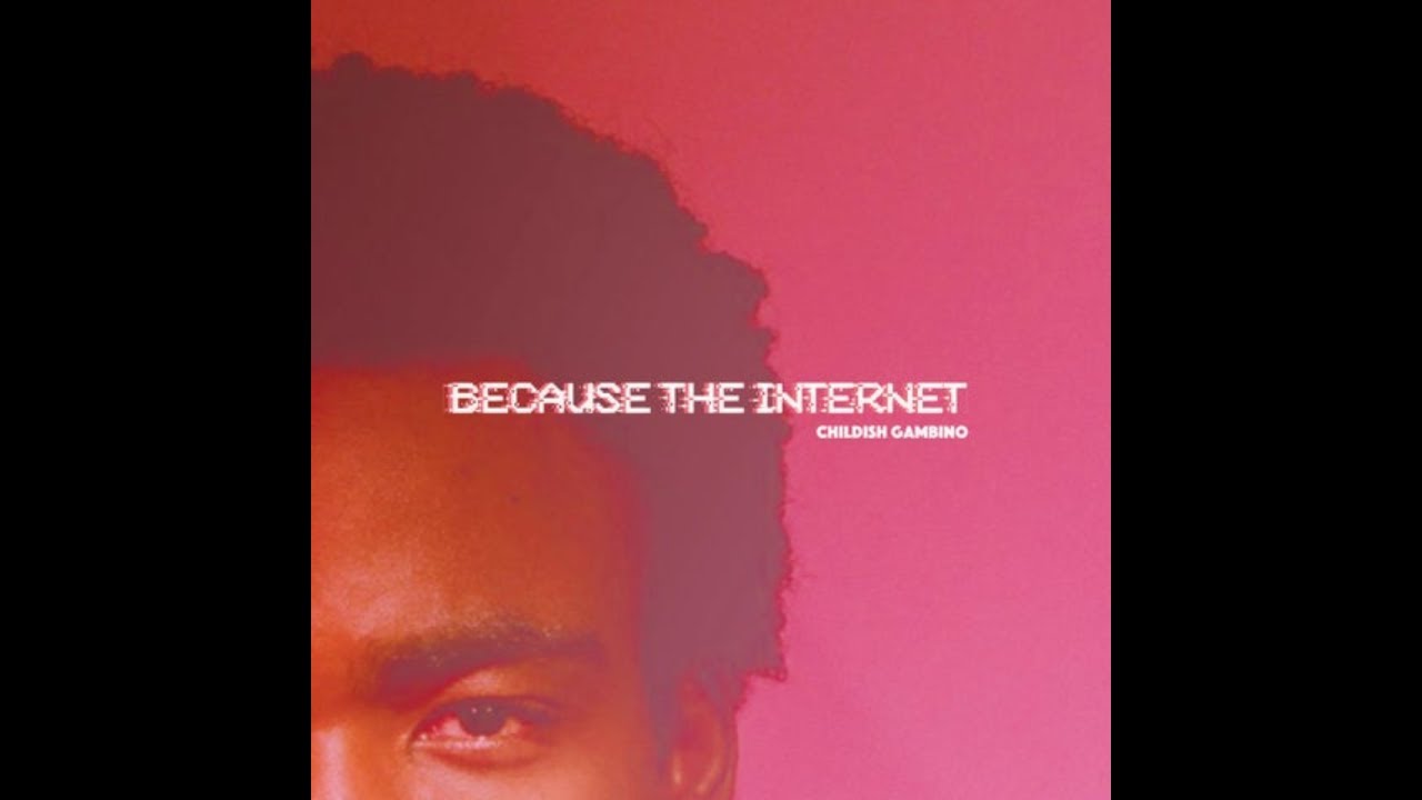 [FREE FOR PROFIT] Childish Gambino x Because the Internet Type Beat 