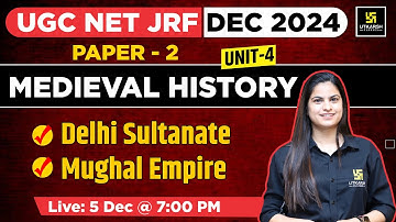 UGC NET JRF DEC 2024 | Medieval History | Paper 2 | Delhi Sultanate | By Monali Ma