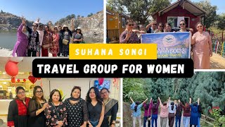 “Travel Group only for women”/Travel Group only for women/Tanisha's Travel Diary