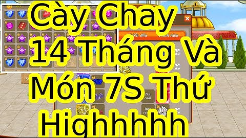 Gọi Rồng Online - Cày chay 14 tháng 12 ngày và món 7 sao thứ 2