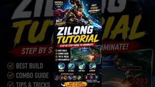 ⚔️ Zilong Tutorial | Moba Legends 5v5 ⚔️#mobalegends#mobalegends5v5 #mlbb #maniac #like