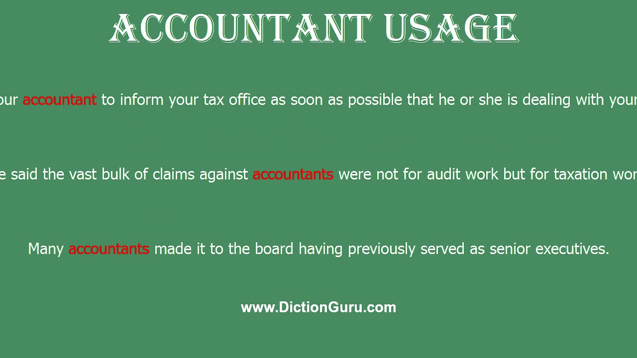Accountant How To Pronounce Accountant With Phonetic And Examples