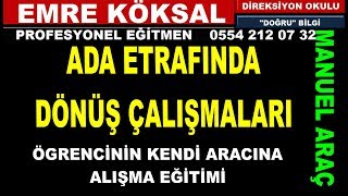 Dönüş Nasil Yapilir Ada Etrafinda Dönüş Çalişmalari - Emre Köksal Profesyonel Eği̇tmen