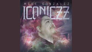 Video thumbnail of "Mike Gonzalez Iconiczz - Mi Necesidad"