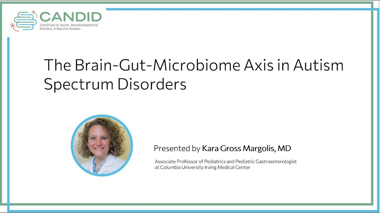 The BrainGutMicrobiome Axis in Autism Spectrum Disorders YouTube