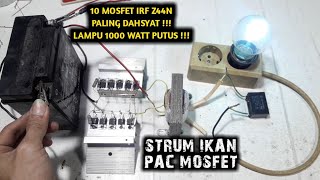 CARA MEMBUAT STRUM IKAN PAC 10 MOSFET IRF Z44N PALING DAHSYAT !!! TRAFO 3 AMPERE