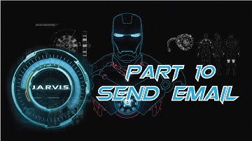 Send Email  with Jarvis | (in Hindi) Learn to create J.A.R.V.I.S.|Part 10 | Python