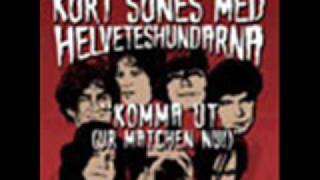 Video thumbnail of "Kurt-Sunes Med Helveteshundarna - 8 PM"