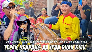 TEPAK KENDANG AA IPAN ENAK KIEU!!! BANGBUNG HIDEUNG MEDLEY BANONDARI - Seni Benjang Mekar Budaya