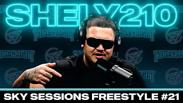 Shely210 | Sky Sessions Freestyle