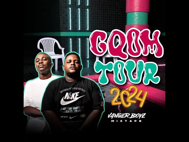 Gqom Tour 2024 (Mixed By Vanger Boyz) class=