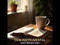 #Shorts CCM Instrumental | Restful Meditation Music | Christian Lofi