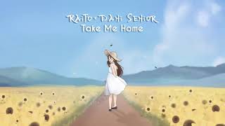 Raito x Dani Senior - Take Me Home (Visualizer) [Ultra Music] Resimi