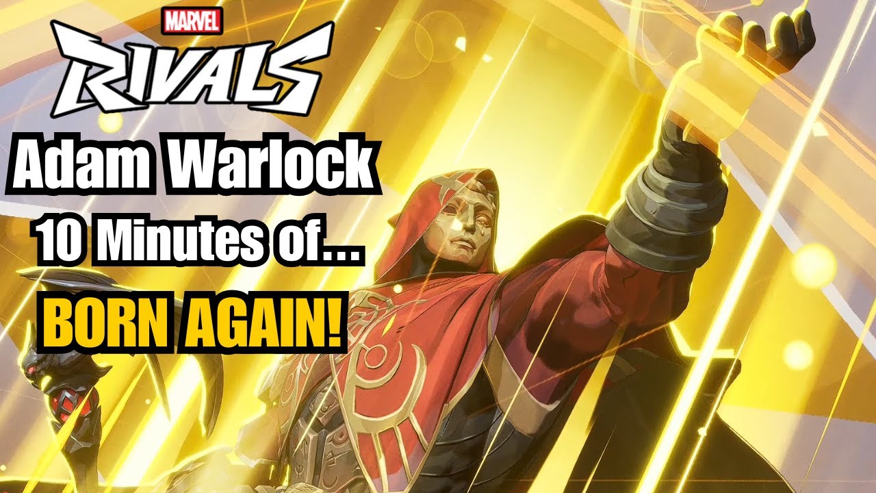 10 Minutes of BORN AGAIN! | Adam Warlock Ultimate Montage | Marvel ...
