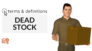 Dead Stock I Terms & Definitions