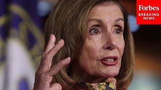 Pelosi Speaks About 'Forever Chemicals' As House Seeks To Limit Toxic Exposure With New Bill