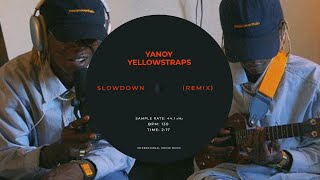 YellowStraps - Slowdown (girl what’s up) (Yanoy Remix) Resimi
