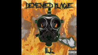 Demented Plague - Clustered (Prod. by RockItPro.com)